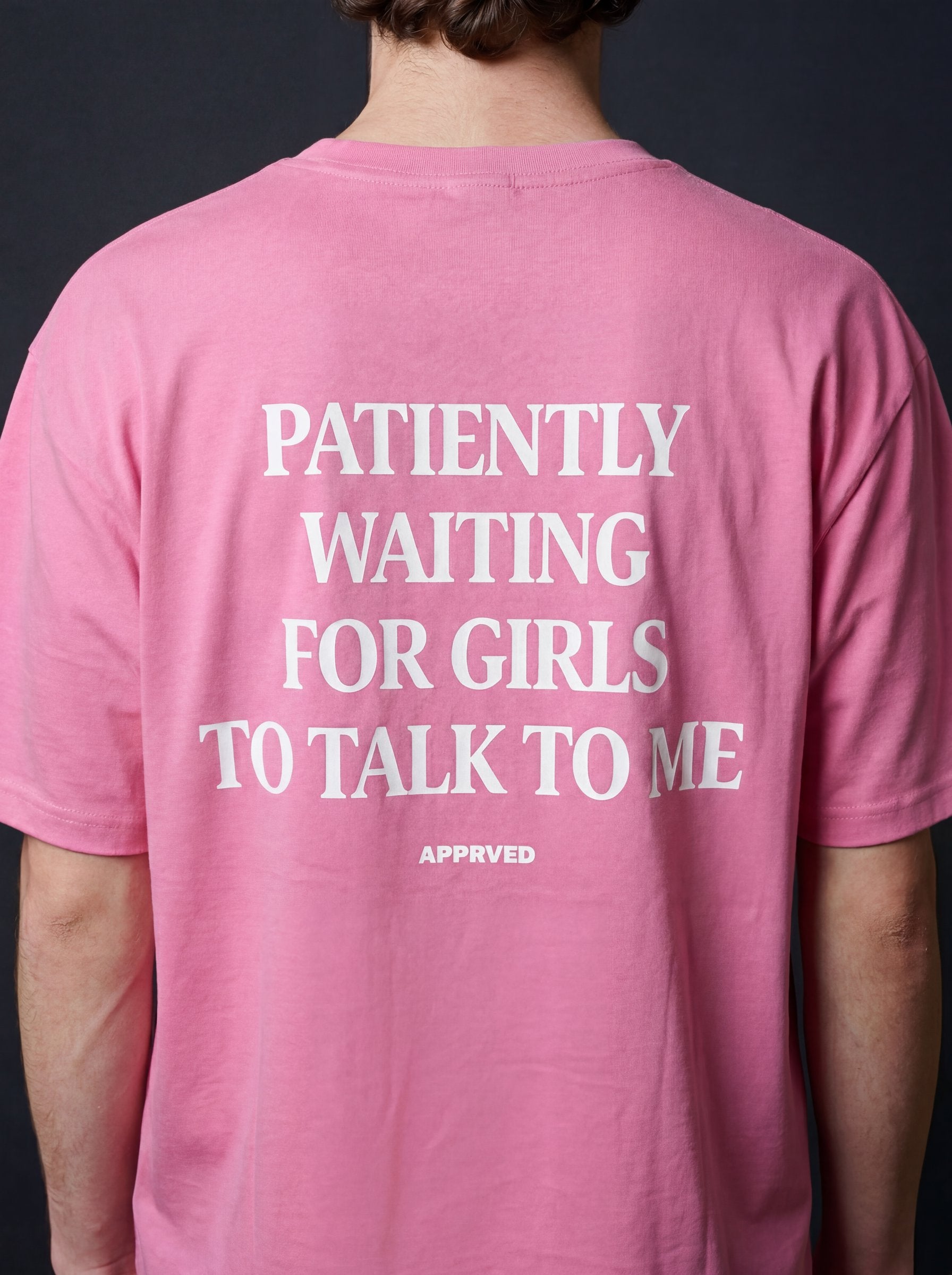 PATIENTLY WAITING FOR GIRLS TO TALK TO ME