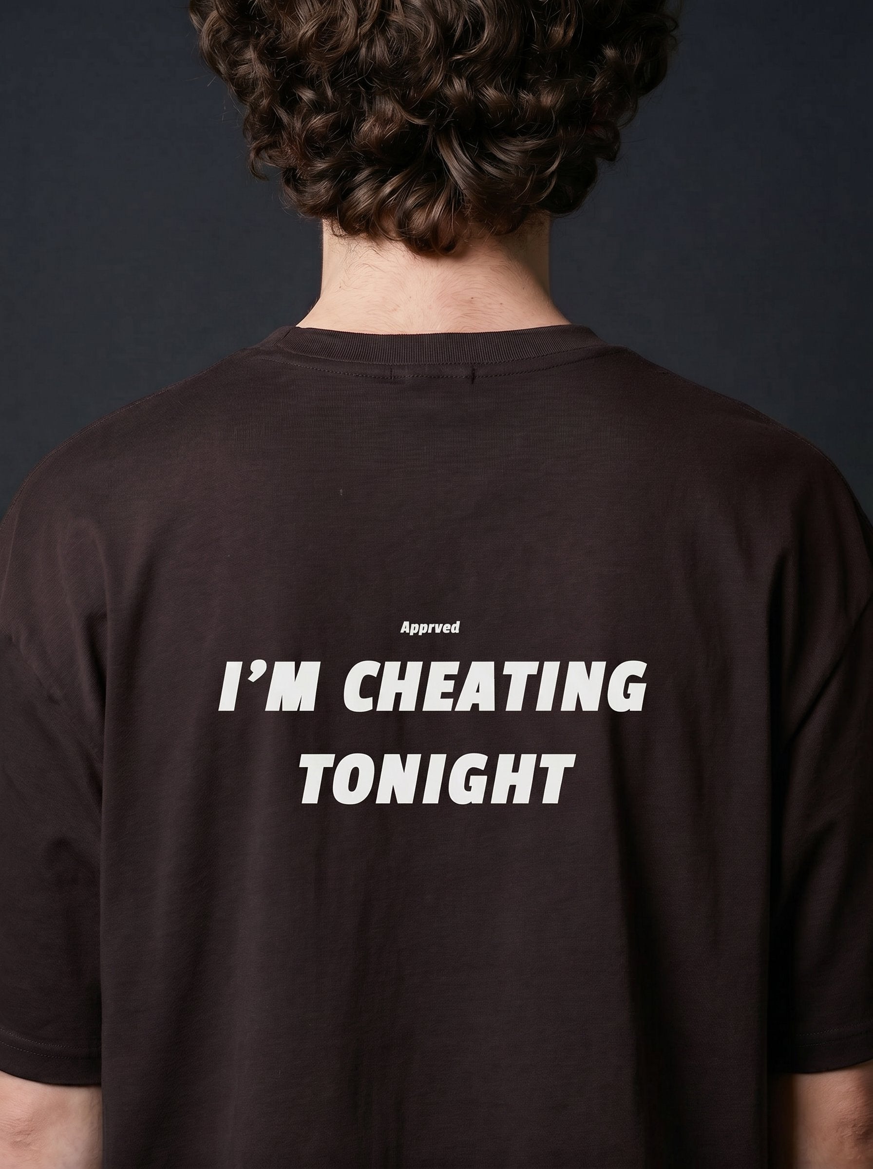 I'M CHEATING TONIGHT