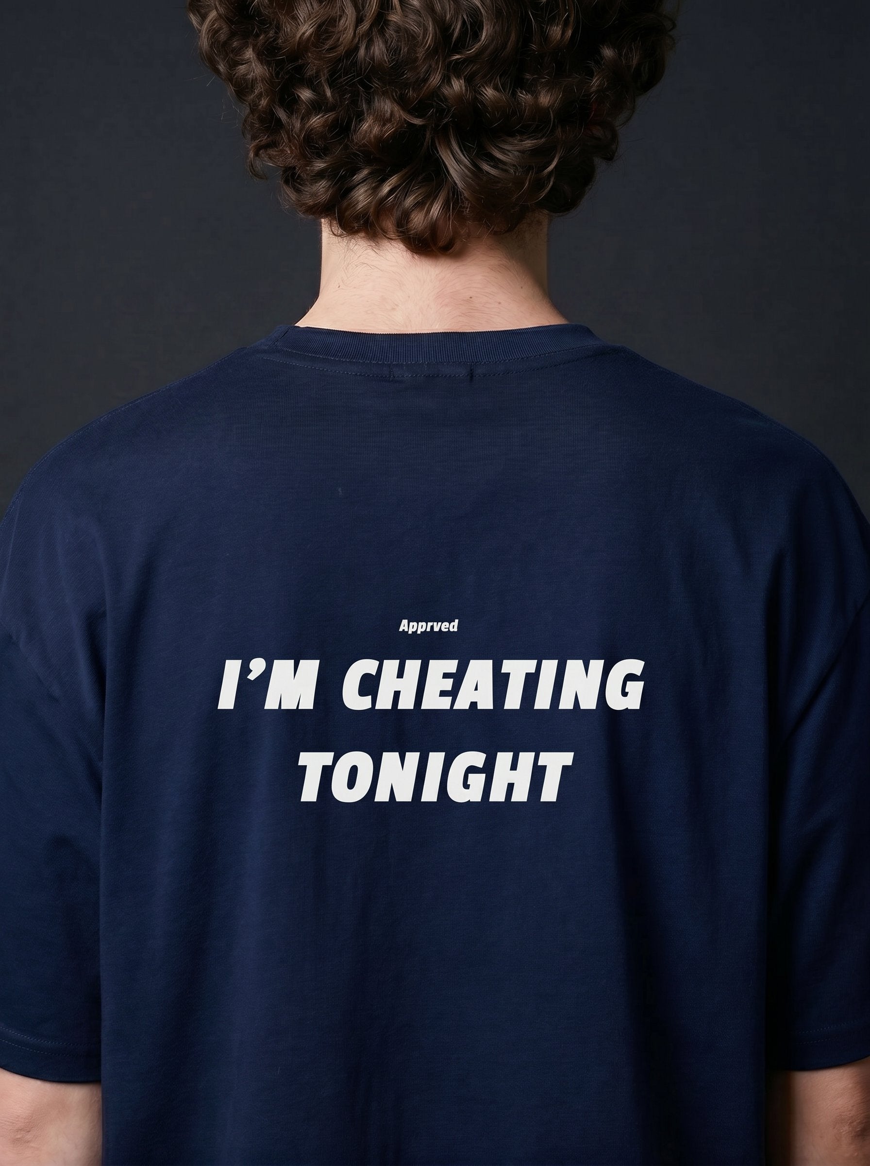 I'M CHEATING TONIGHT
