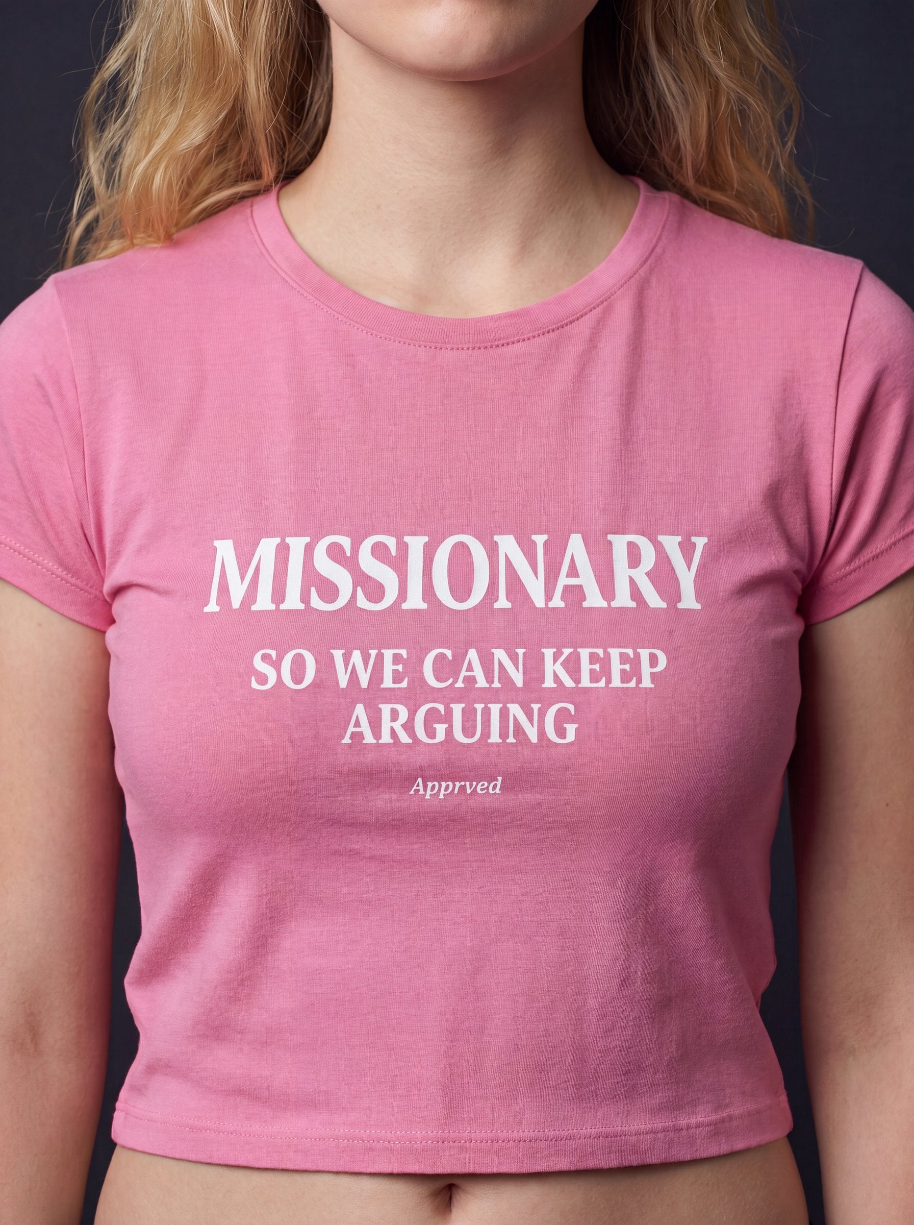 MISSIONARY SO WE CAN KEEP ARGUING - WOMENS