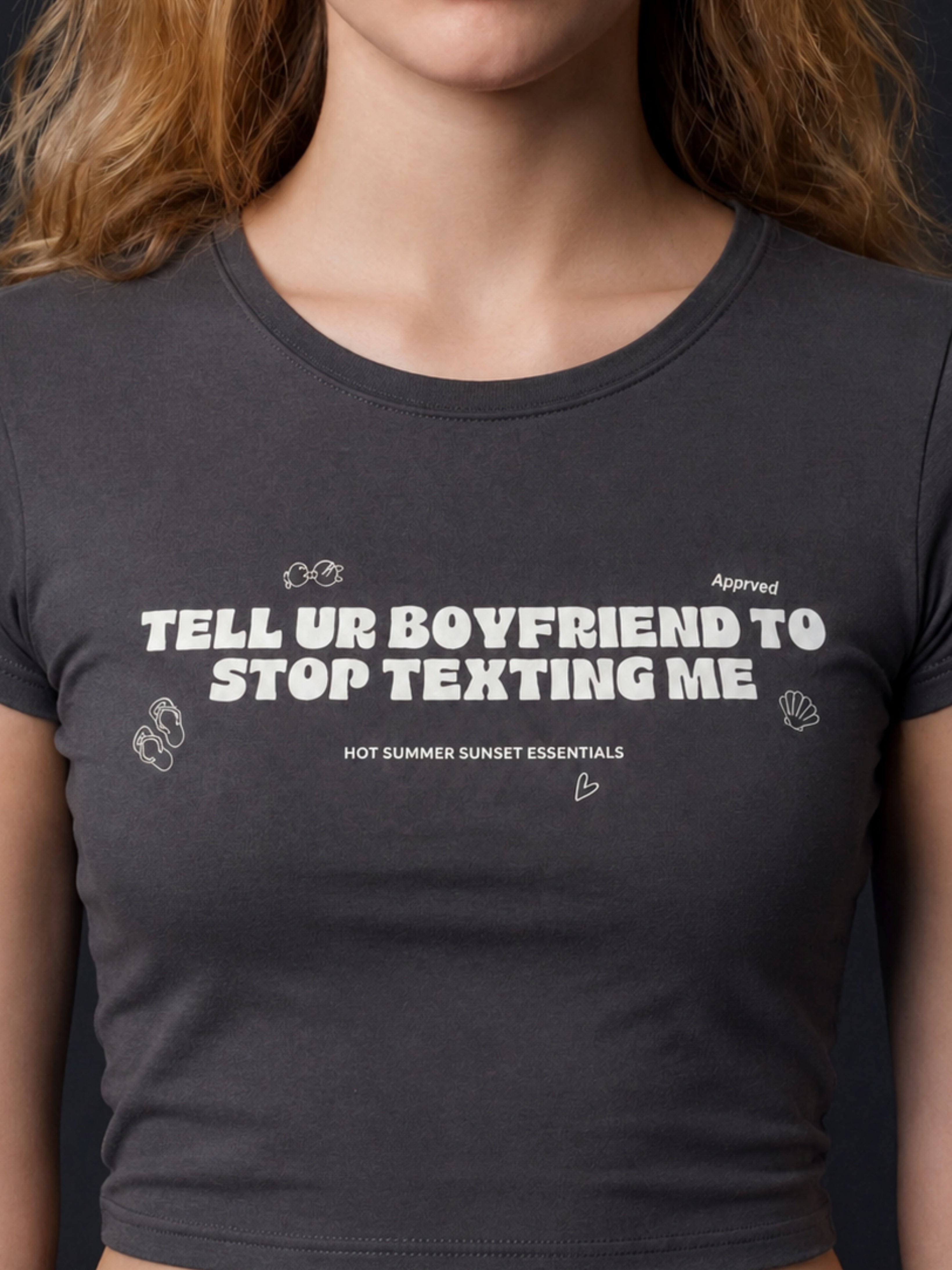 TELL UR BOYFRIEND TO STOP TEXTING ME