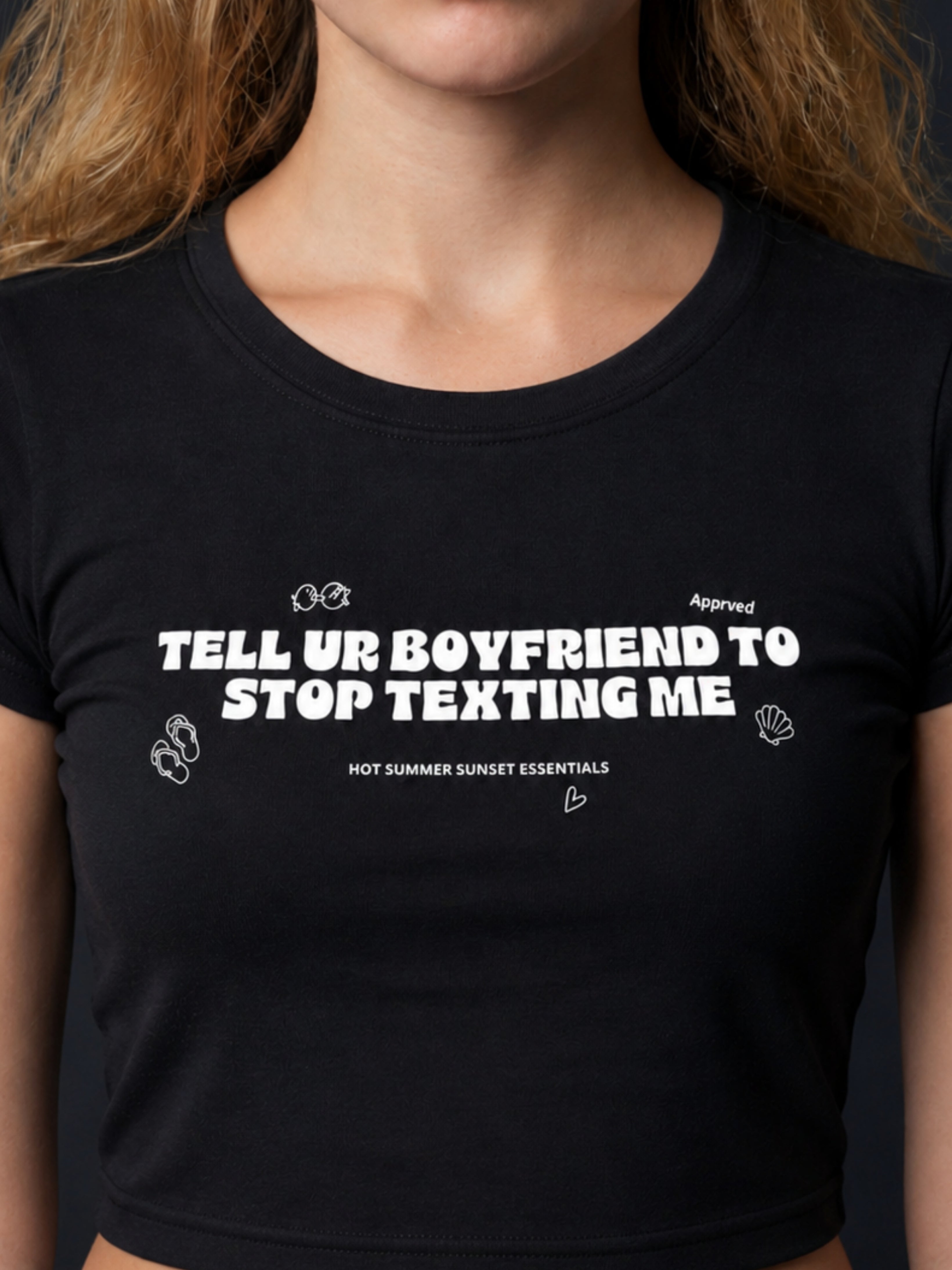 TELL UR BOYFRIEND TO STOP TEXTING ME