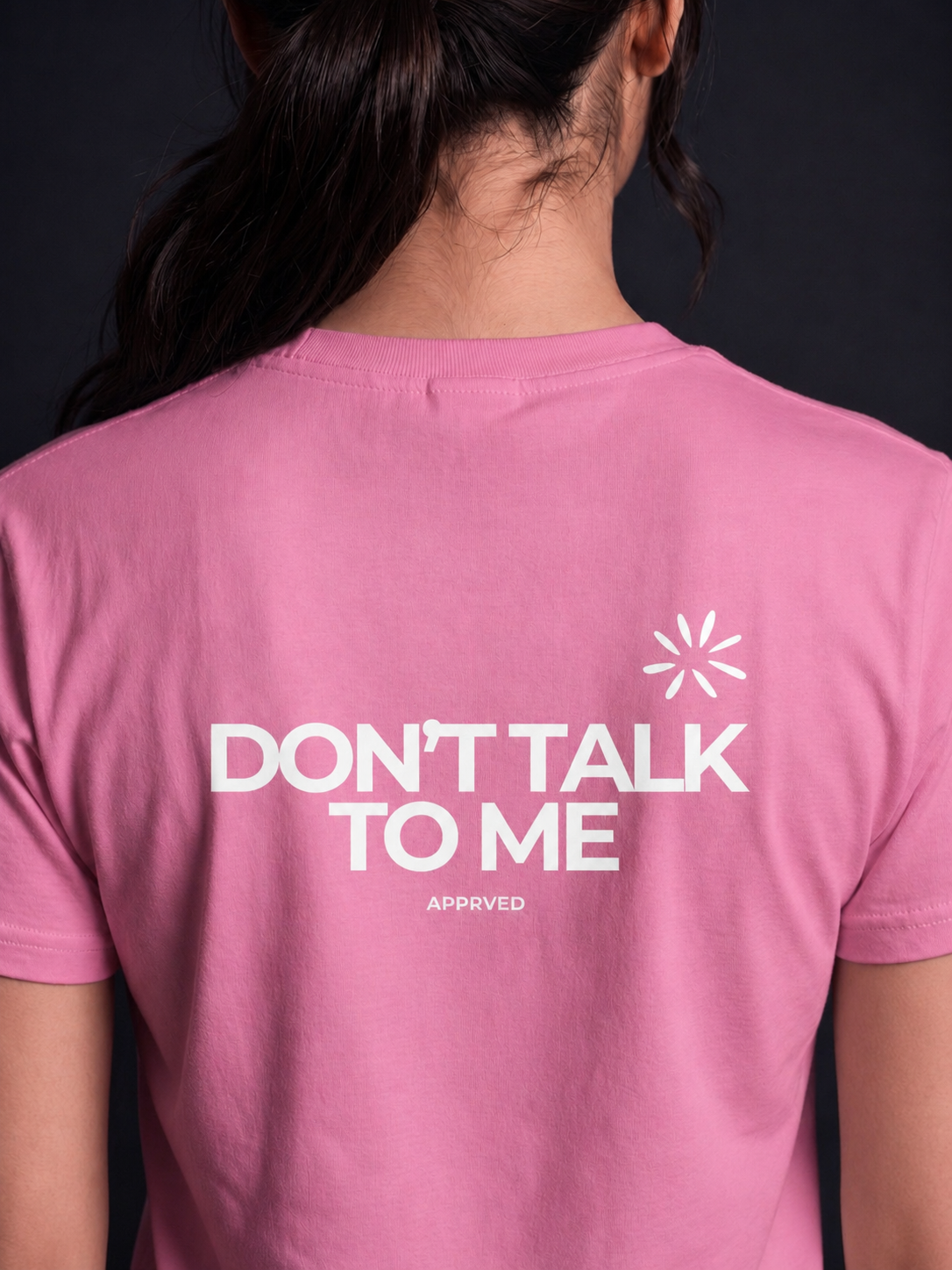 DON’T TALK TO ME
