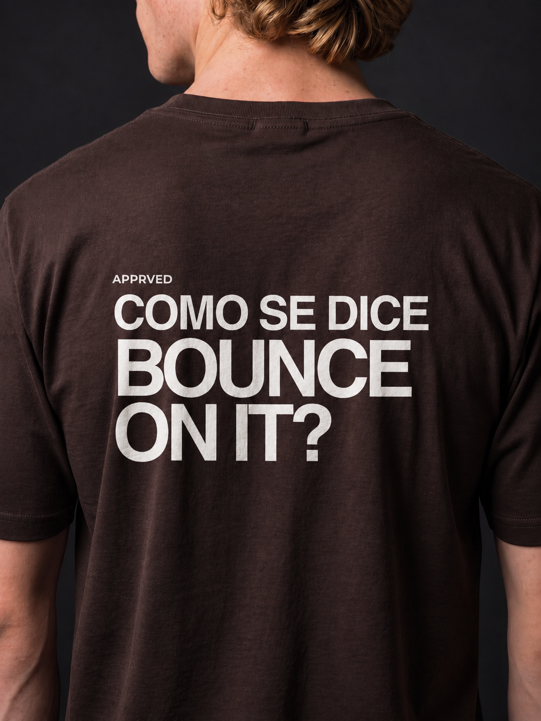 COMO SE DICE BOUNCE ON IT