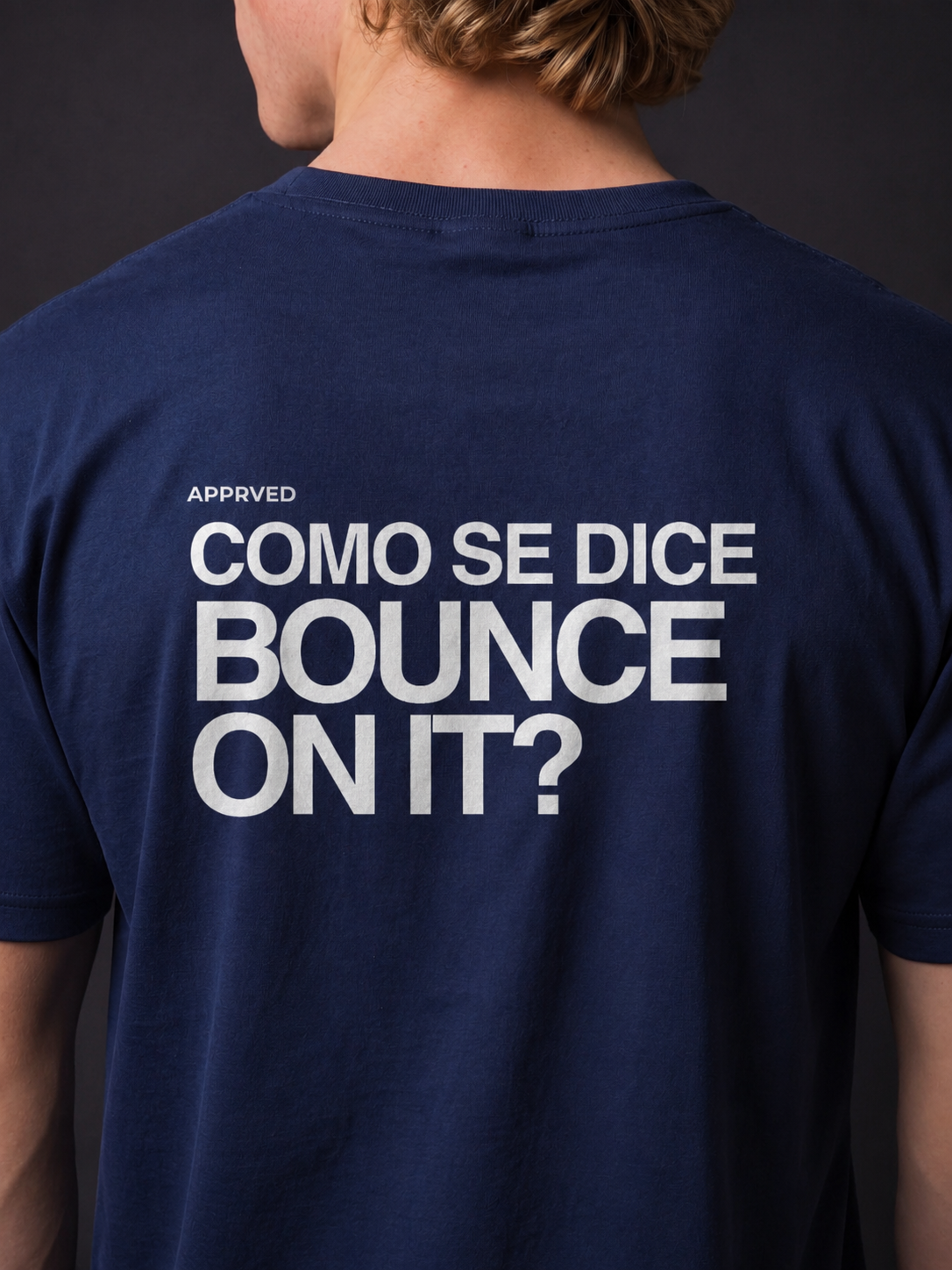 COMO SE DICE BOUNCE ON IT
