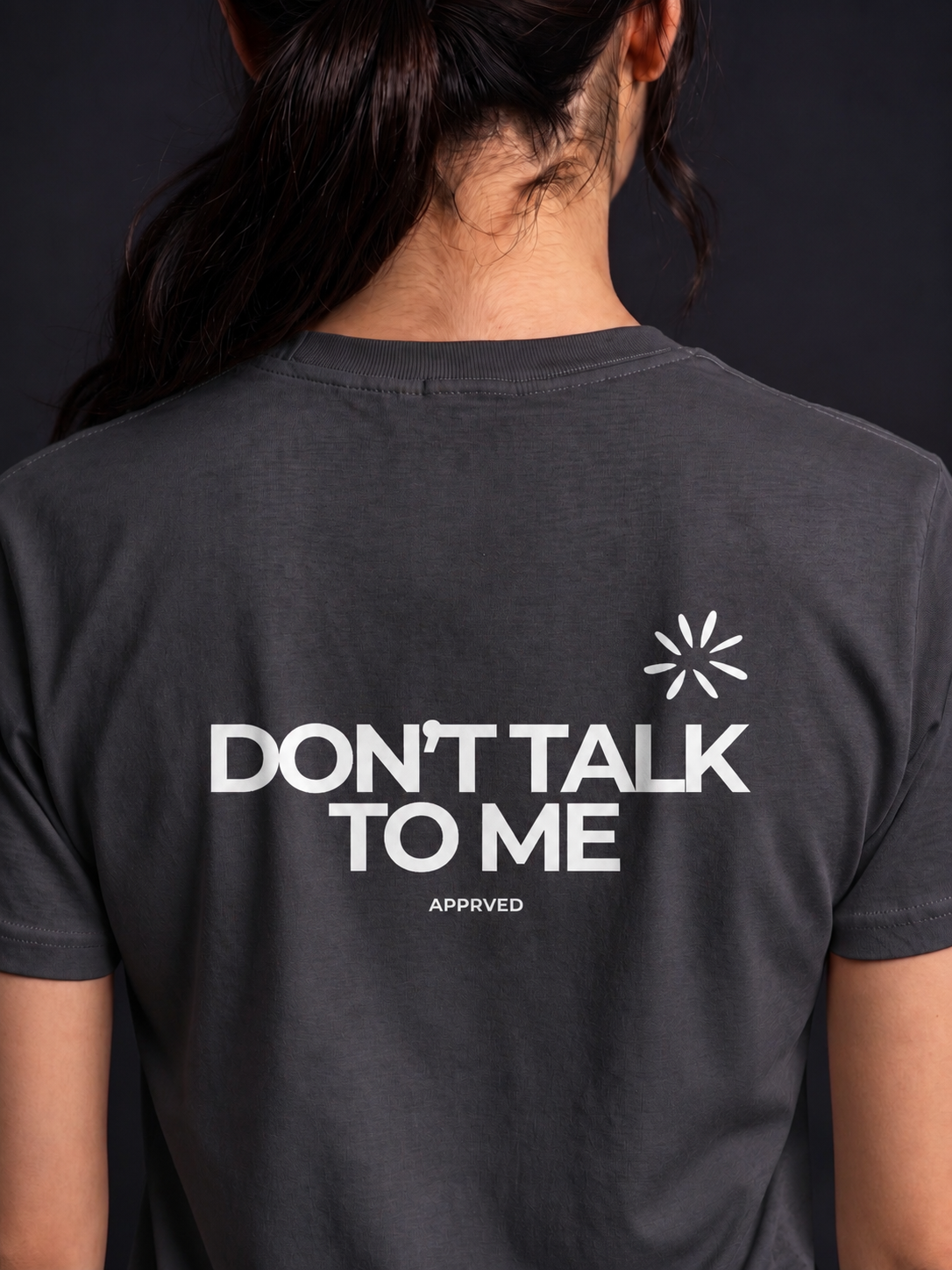 DON’T TALK TO ME