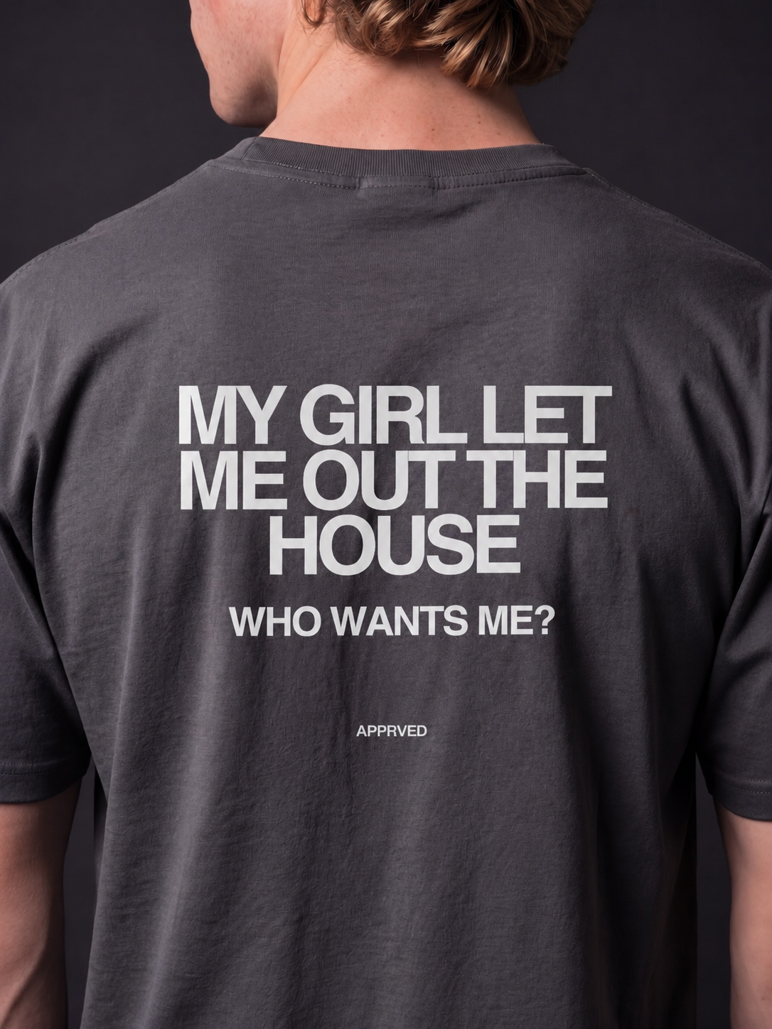 MY GIRL LET ME OUT THE HOUSE WHO WANTS ME