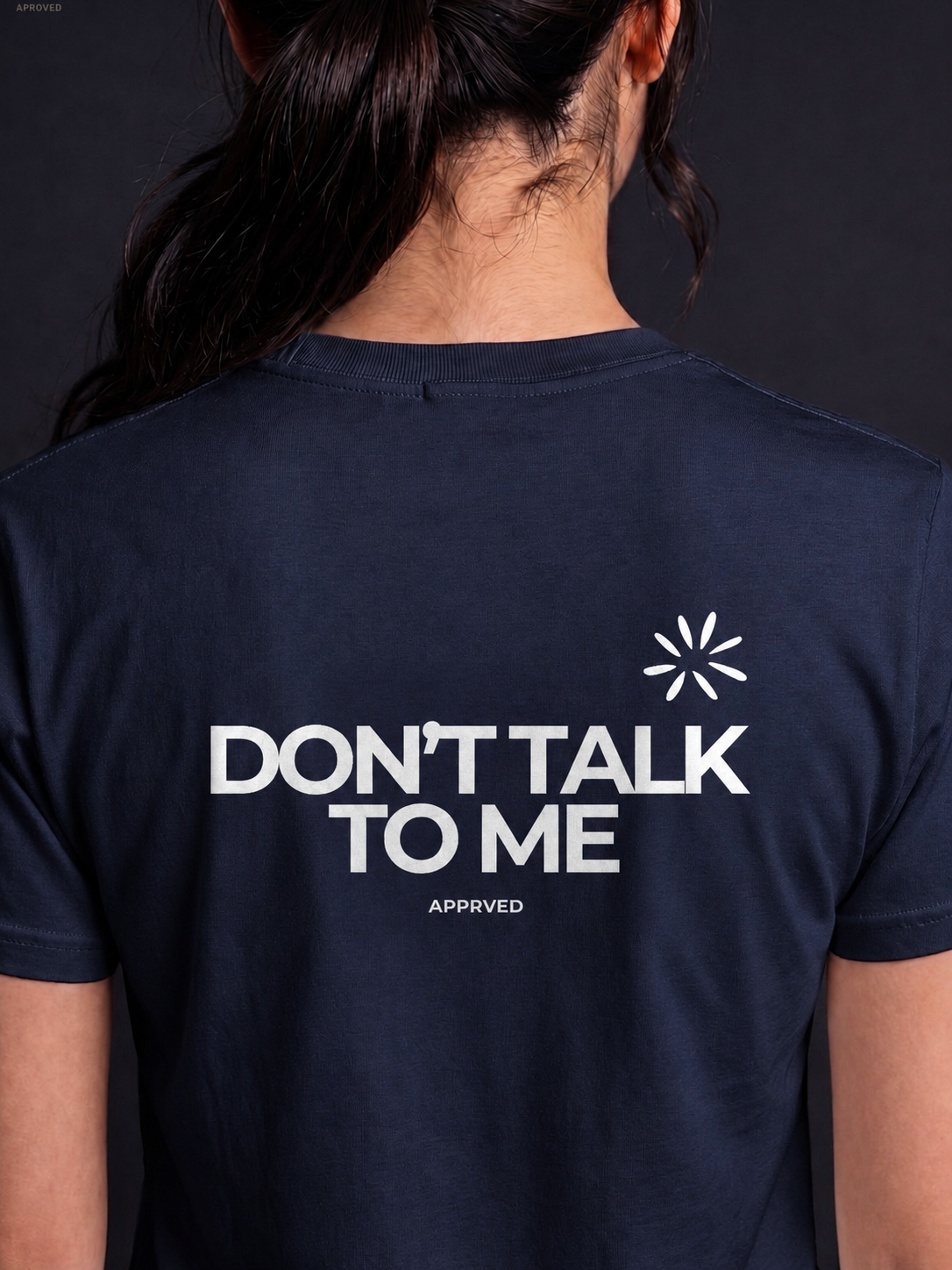 DON’T TALK TO ME