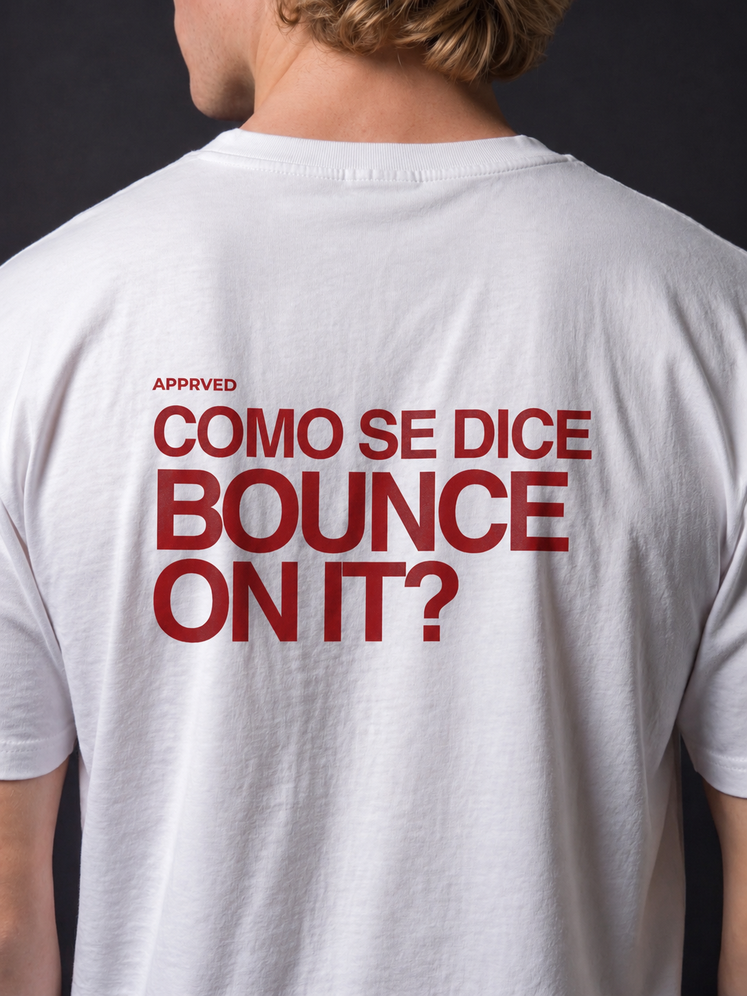 COMO SE DICE BOUNCE ON IT