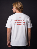 PROMOTED FROM SNEAKY LINK TO STEP DAD