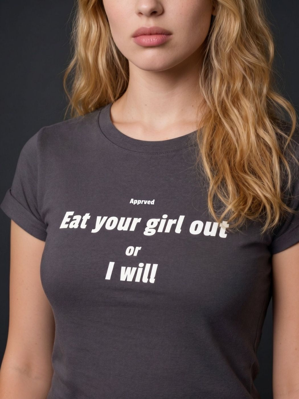 Eat Your Girl Out or I Will