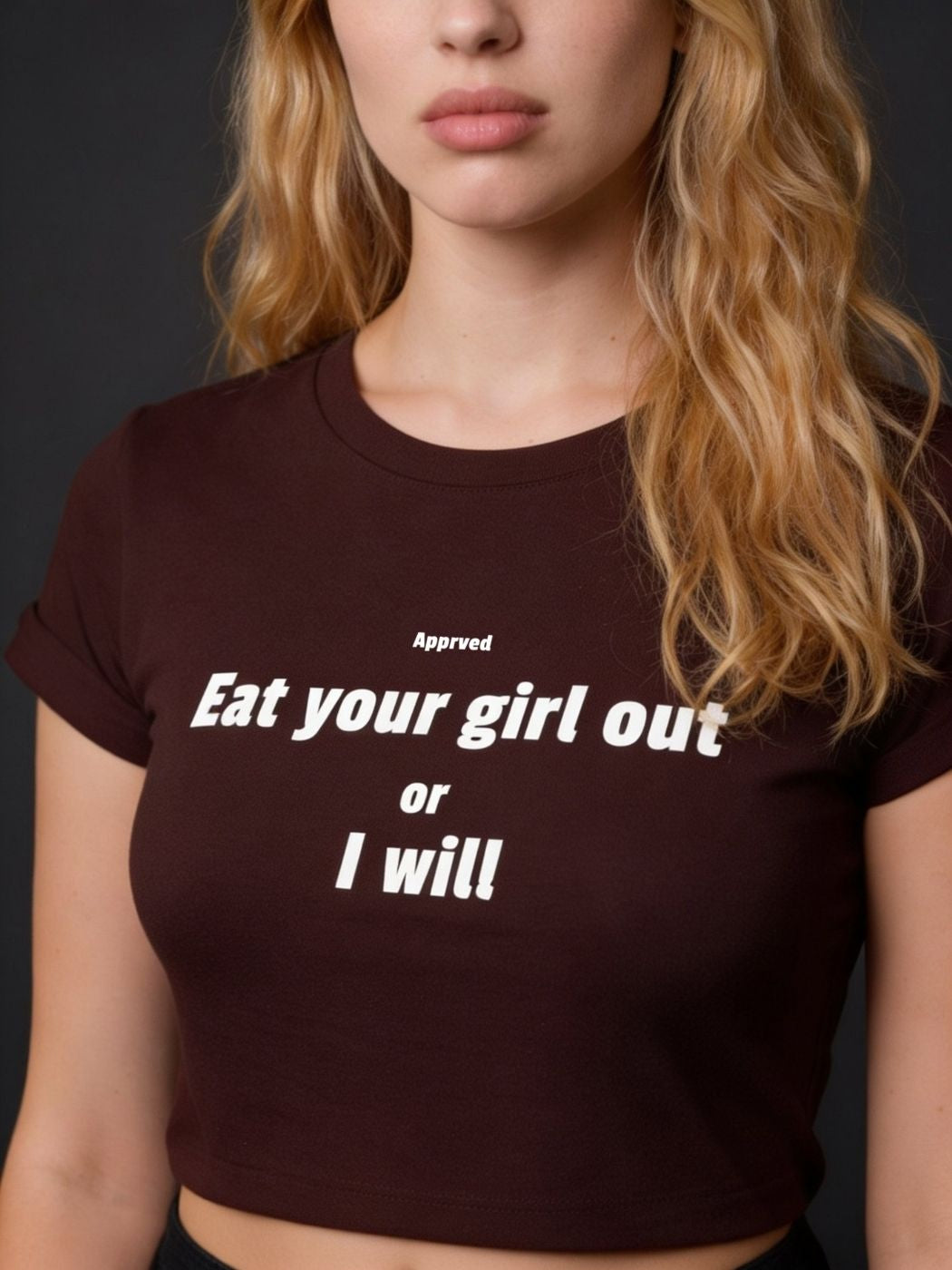 Eat Your Girl Out or I Will
