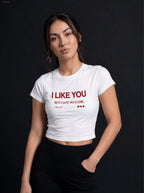 I LIKE YOU BUT I GOT NO GAME - WOMENS