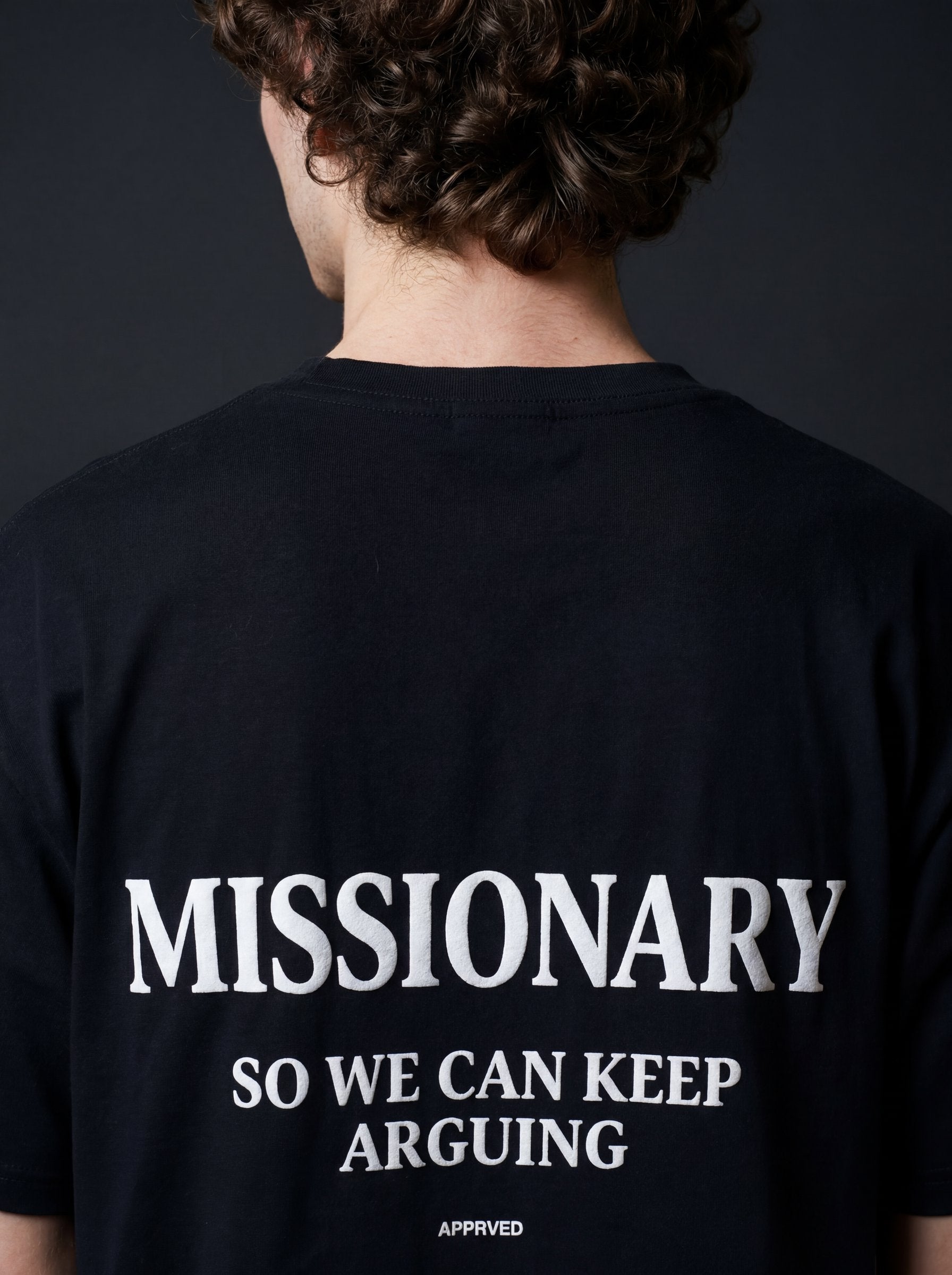 MISSIONARY SO WE CAN KEEP ARGUING - MENS