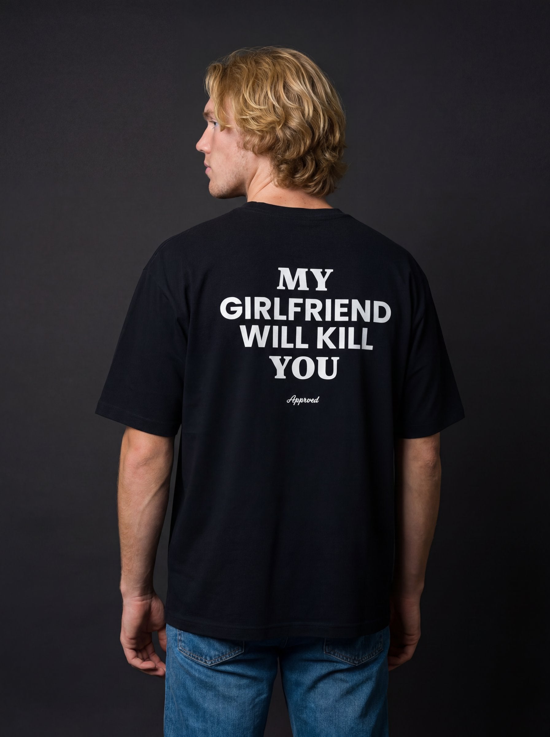 MY GIRLFRIEND WILL KILL YOU