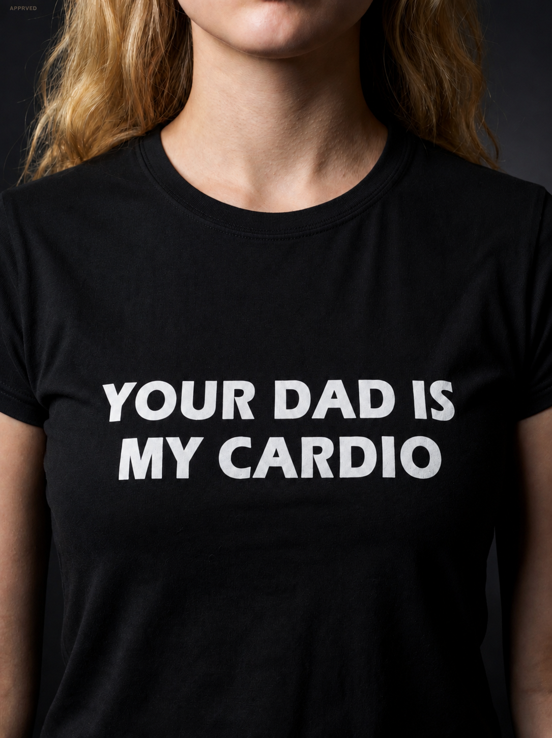 YOUR DAD IS MY CARDIO