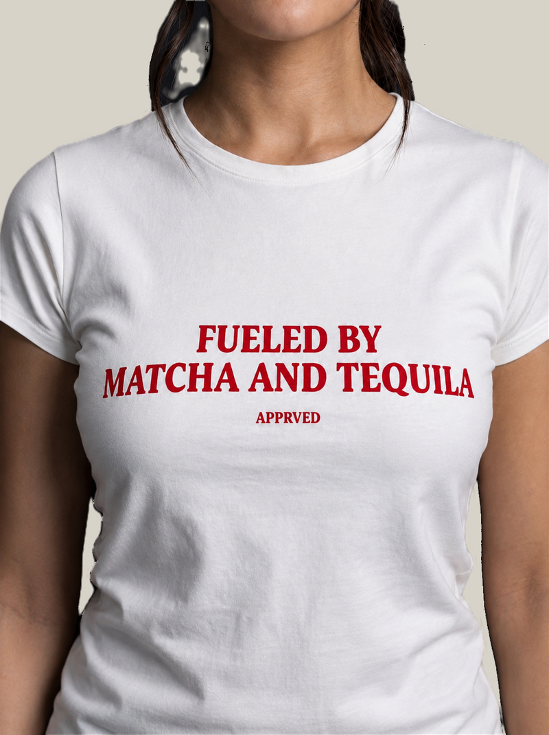 FUELED BY MATCHA AND TEQUILA